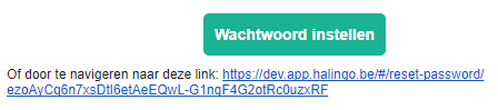 Schermafbeelding: Open de e-mail en klik op de knop wachtwoord instellen, of volg de link in de e-mail.