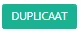 Schermafbeelding: Klik op de knop Duplicaat.