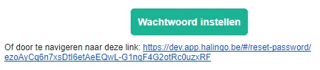 Schermafbeelding: Open de e-mail en klik op de knop wachtwoord instellen, of volg de link in de e-mail.