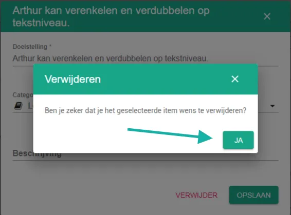Schermafbeelding: Klik op ja om de doelstelling definitief te verwijderen.